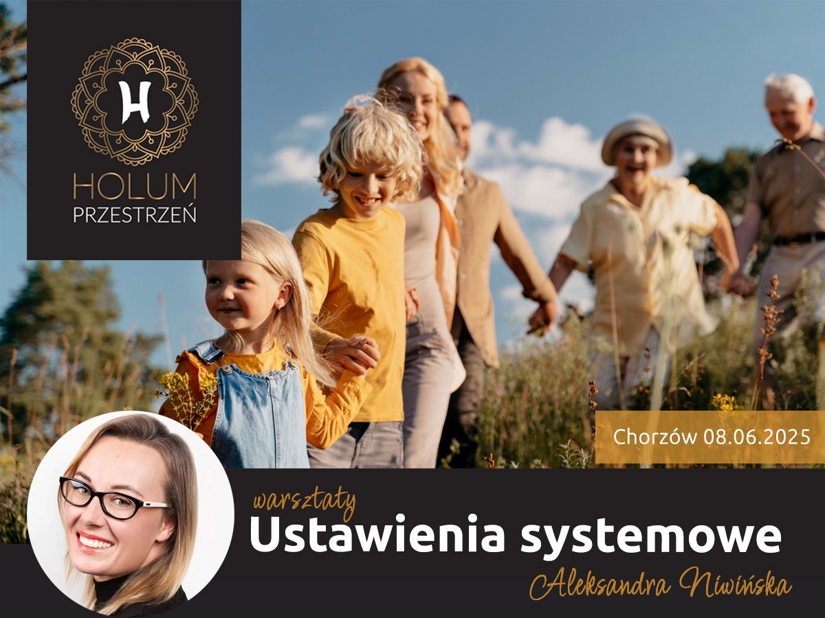 Warsztaty ustawień systemowych w Chorzowie