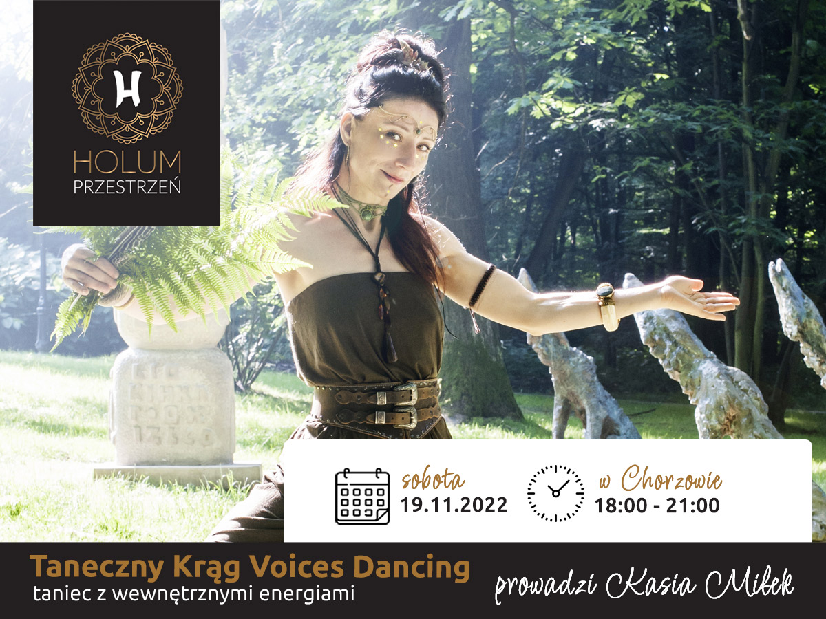 Taneczny Krąg Voices Dancing – taniec z wewnętrznymi energiami